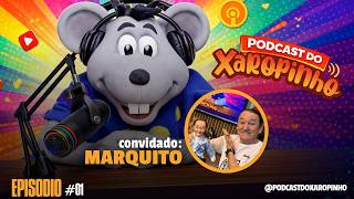 PODCAST DO XAROPINHO | EP 01 | COM MARQUITO