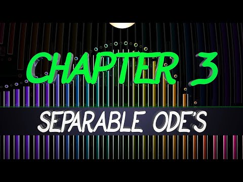 CalcGREEN 2 : Ch. 3 : Separable ODEs