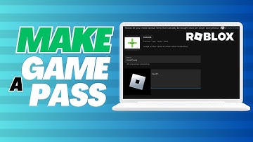 How To Make A Roblox Gamepass (2023 Update)