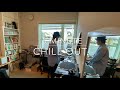 15min chill out   DJMIX  【鎮座DOPENESS  T.U.B.E～】 ーSHORT PLAYーfor  DDJ400