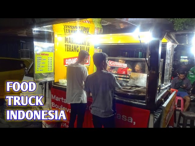 FOOD TRUCK - INDONESIAN STREET FOOD  | MARTABAK u0026 TERANG BULAN GUDANG RASA class=