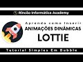 Como Integrar Animações Dinâmicas no Formato Lottie em Aplicativos Feitos no Bubble.io #lottiebubble
