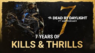 Dead by Daylight | 7 Years of Kills &amp; Thrills
