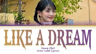 Minnie Like A Dream Lyrics (Lovely Runner OST Part 3) (Color Coded Lyrics)