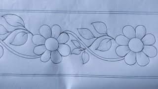 Hand Embroidery New Floral Border Line Design Drawing Tutorial,বরডর লইন ডজইন আক শখন