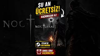 Nocturnal Şu An Steam’de Ücretsiz! #nocturnal, #steam ,#shortvideos ,#ücretsizoyun
