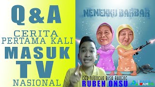 Q&A CERITA NENEKKU BARBAR MASUK TV - KATRO BRO | PASIR AMPO PICTURES