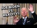 Joe biden vs reality