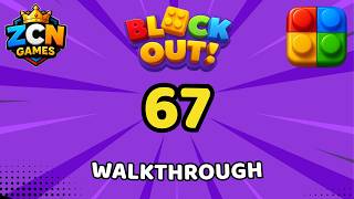 Block Out Level 67 Walkthrough | Full Solution