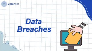 Data Breaches | Cybersecurity Series | Part 2