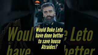 Would Duke Leto Have Done Better To Save House Atraides?