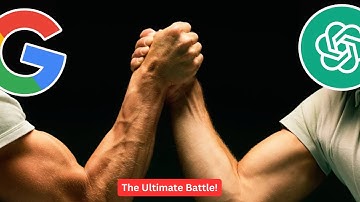 Google vs ChatGPT: The Ultimate Showdown! 🔥