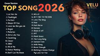 Top  Coverversion   L Relax Hot  Pop Playlist Best Coversong    2026  Velu  Vol16
