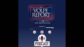 Famous Exposing Wasteful Spending & Corruption: Congressman Rob Bresnahan on The Volpe Report Wealth