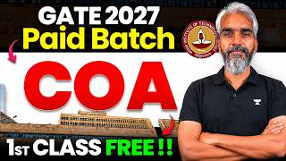 COA for GATE 2027 | Paid Batch 1st Class FREE | Vishal Rawatiya Sir
