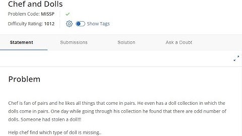 Chef and Dolls || Problem Code: MISSP ||Codechef ||Aftab Mallick