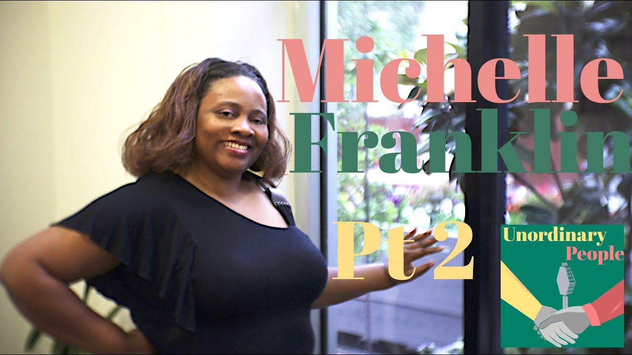 Worthiness and Demons S3 Ep20 Michelle Franklin (Unordinary People ...