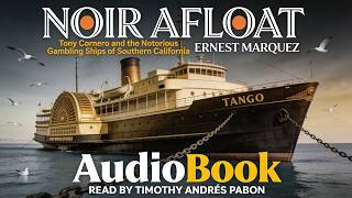 Book  Length True Crime Noir Afloat  The Notorious Gambling Ships