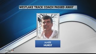 Westlake Coach Mark Hurst passes away