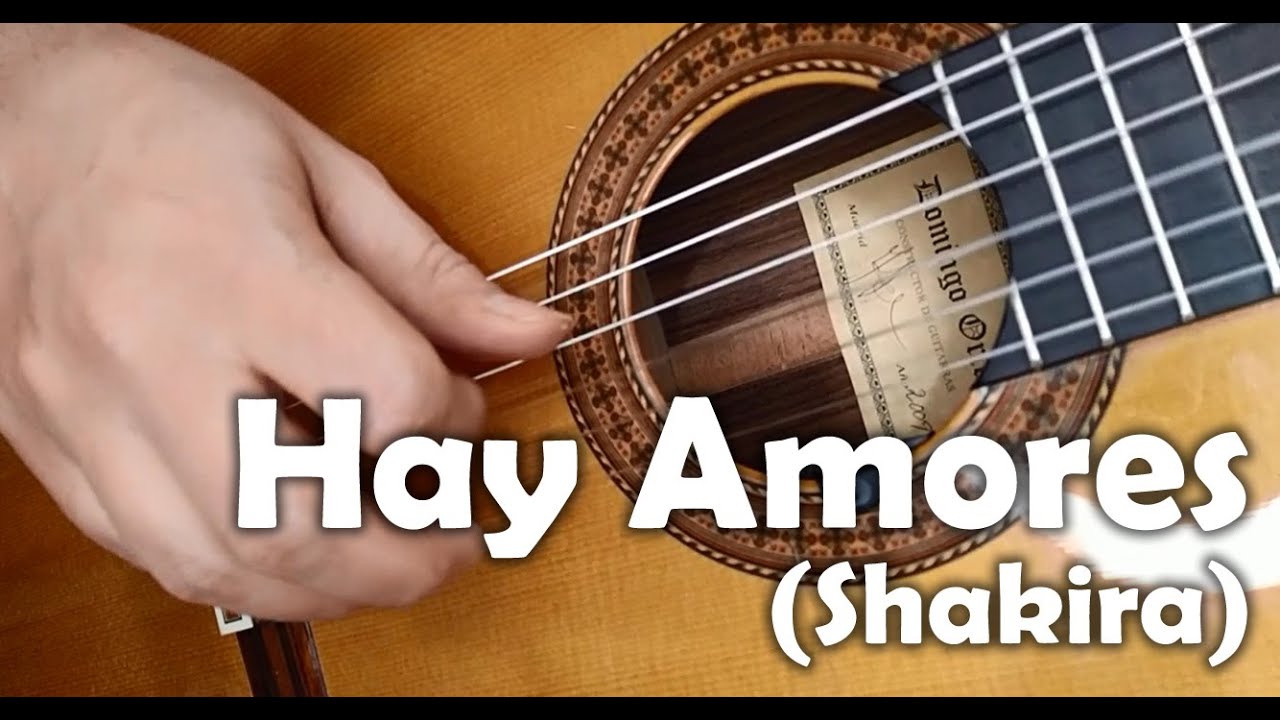 Hay Amores (Shakira) guitar cover