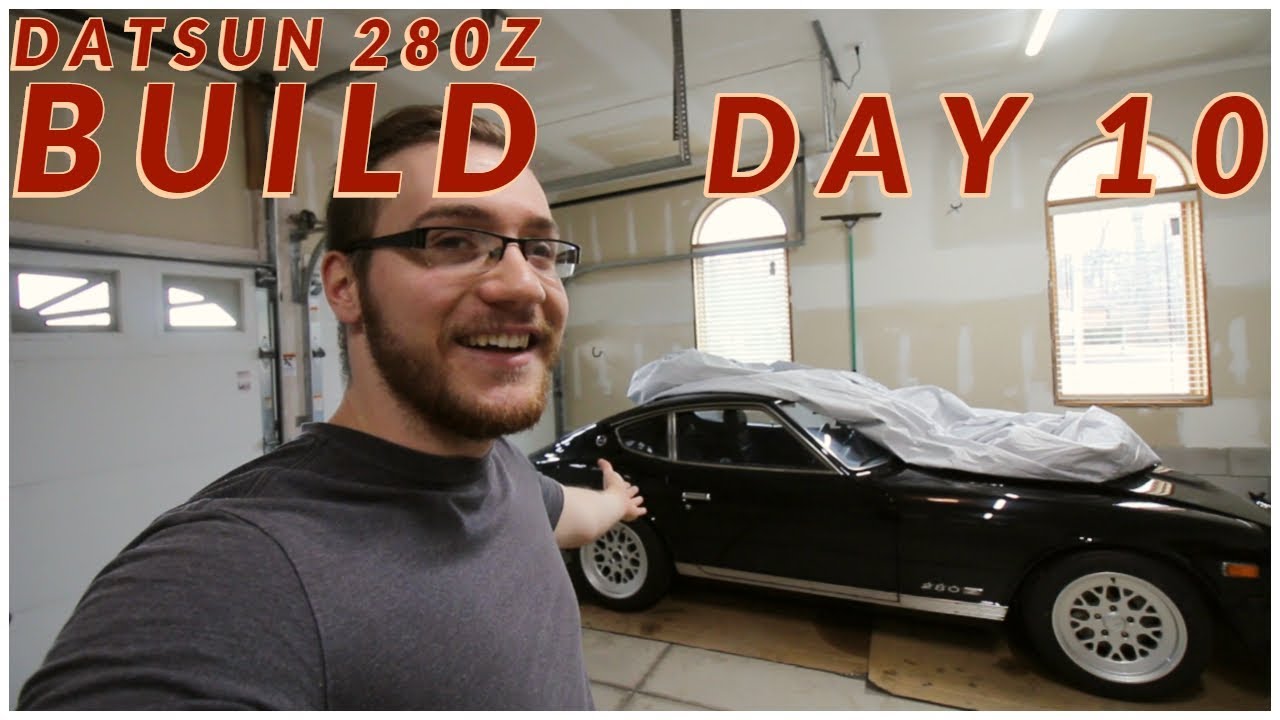 Datsun 280z Build 2.0 [Day 10] FIRST LOOK WITH THE NEW WHEELS - YouTube