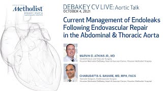 Current Management of Endoleaks Following Endovascular Repair (Atkins MD, Bavare MD) October 4, 2021