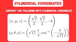 How to convert rectangular and spherical coordinates into cylindrical coordinates