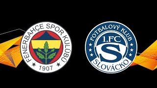 Celý Zápas: Fenerbahce Istanbul vs. FC Slovácko ( 04.08.2022 )