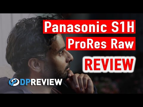 Panasonic S1H ProRes Raw Review