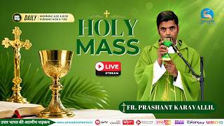 Holy Mass || 30th  May 2026 || Fr. Prashant Karavallil || Atmadarshan TV