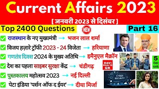 Current Affairs 2023 January To December | Top 2400 Part 16 | Last 12 Month Current Affairs 2023