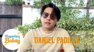 Daniel shares his memorable experience | Magandang Buhay