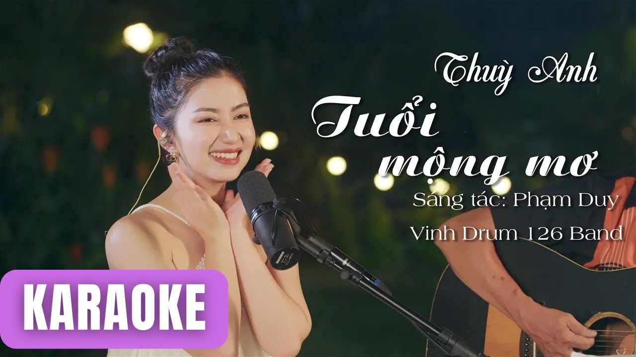 [Karaoke] Tuổi Mộng Mơ - Thuỳ Anh nè