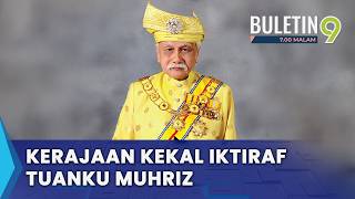 Kerajaan Persekutuan Kekal Iktiraf Tuanku Muhriz Tuanku Munawir (B9)