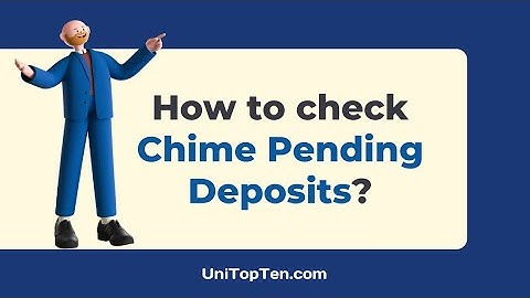 How to check Chime Pending Deposits