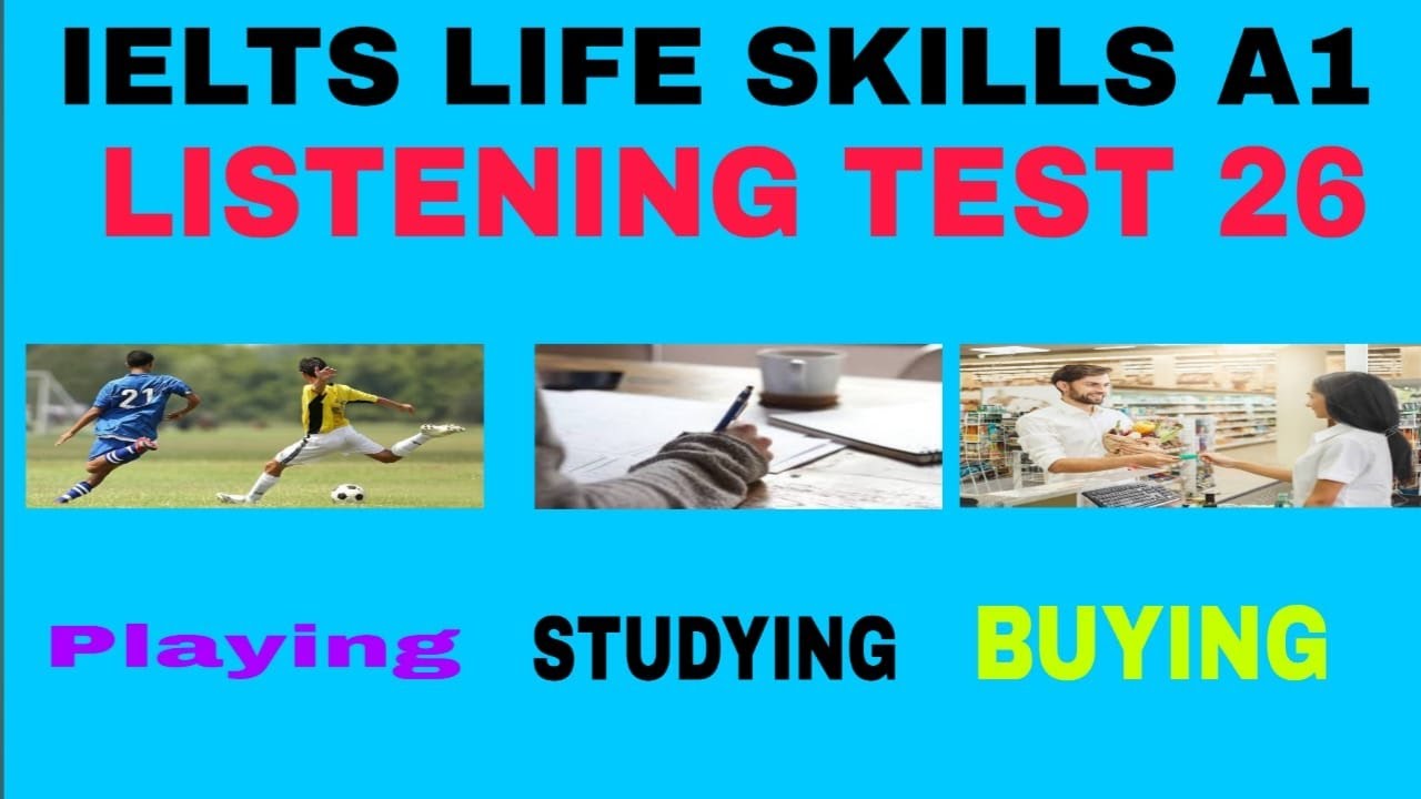 IELTS Life Skills A1 Listening Test 26 2021 By TFLS YouTube