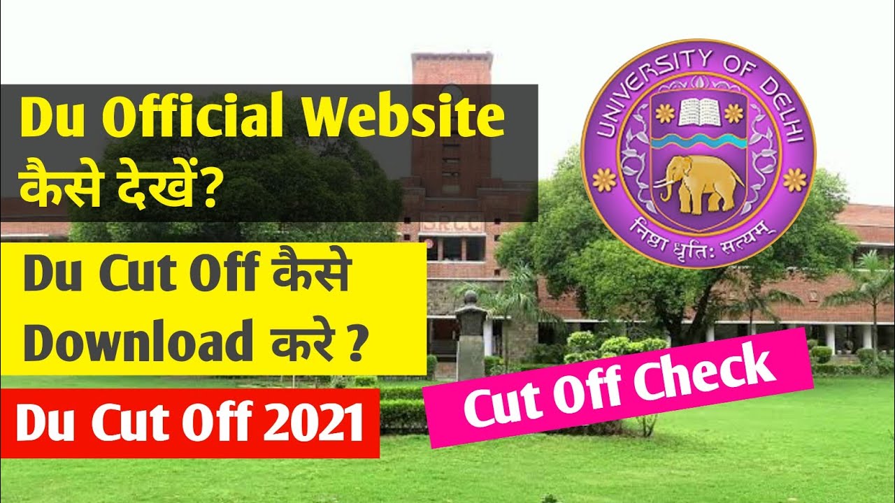Du Official site 2021 Du Cut Off 2021 Out Cut off List kaise Dekhte hai Du Cut Off