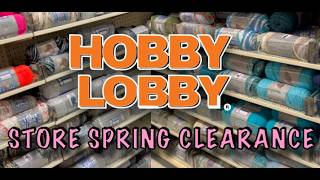 HOBBY LOBBY YARN WEEK & SPRING CLEARANCE SALE 🧶