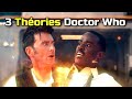 3 thories sur la rgnration  doctor who