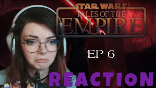 Tales of the Empire Ep6: "The Way Out" - REACTION!