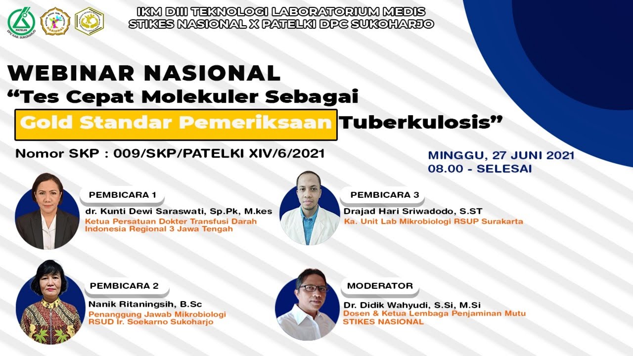 Webinar Tes Cepat Molekuler Sebagai Gold Standar Pemeriksaan Tuberkulosis