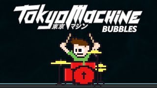 Tokyo Machine - BUBBLES On Drums First Try! -- The8BitDrummer