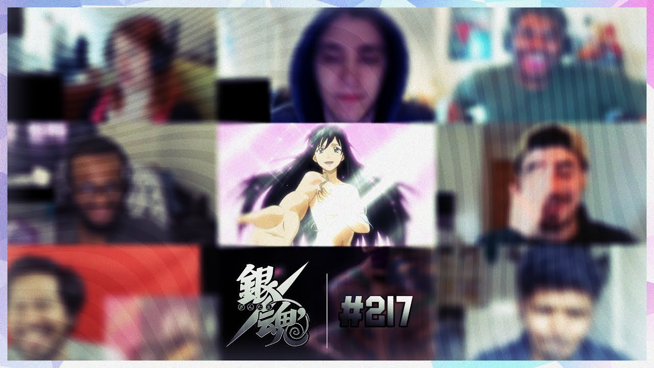 Gintama Episode 217 Reaction Mashup