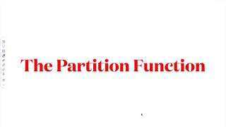 The Partition Function| Statistical Mechanics | BSc Physics| Part 1
