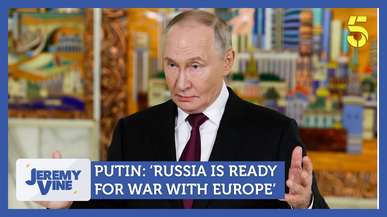 Путин: «Россия готова к войне с Европой» | Джереми Вайн