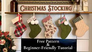 Free Pattern🎄Beginner Friendly Christmas Stocking Tutorial | Easy Sewing Project for the Holidays