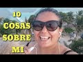 TAG 10 Preguntas Sobre Mi desde MaHaHual 😱😅 |RETO aceptado Marisol Martinez Guamex!!