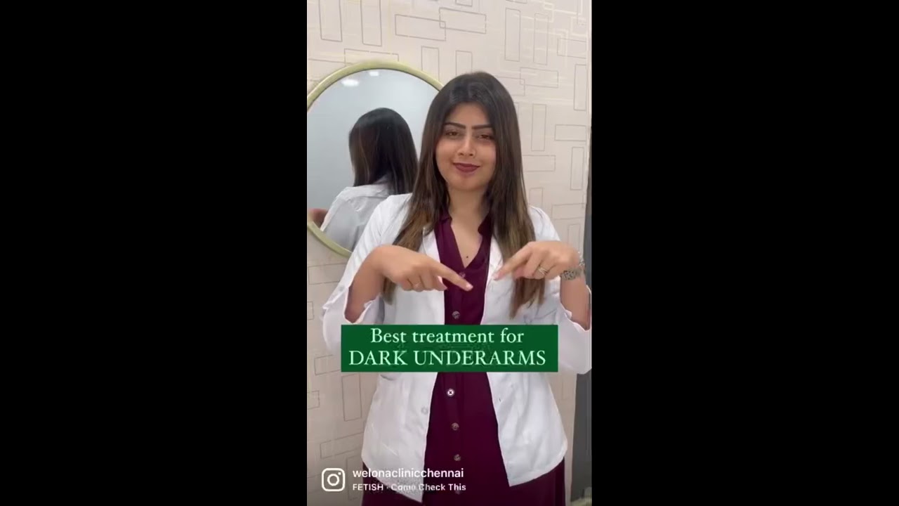 Best Treatment For Dark Underarms 