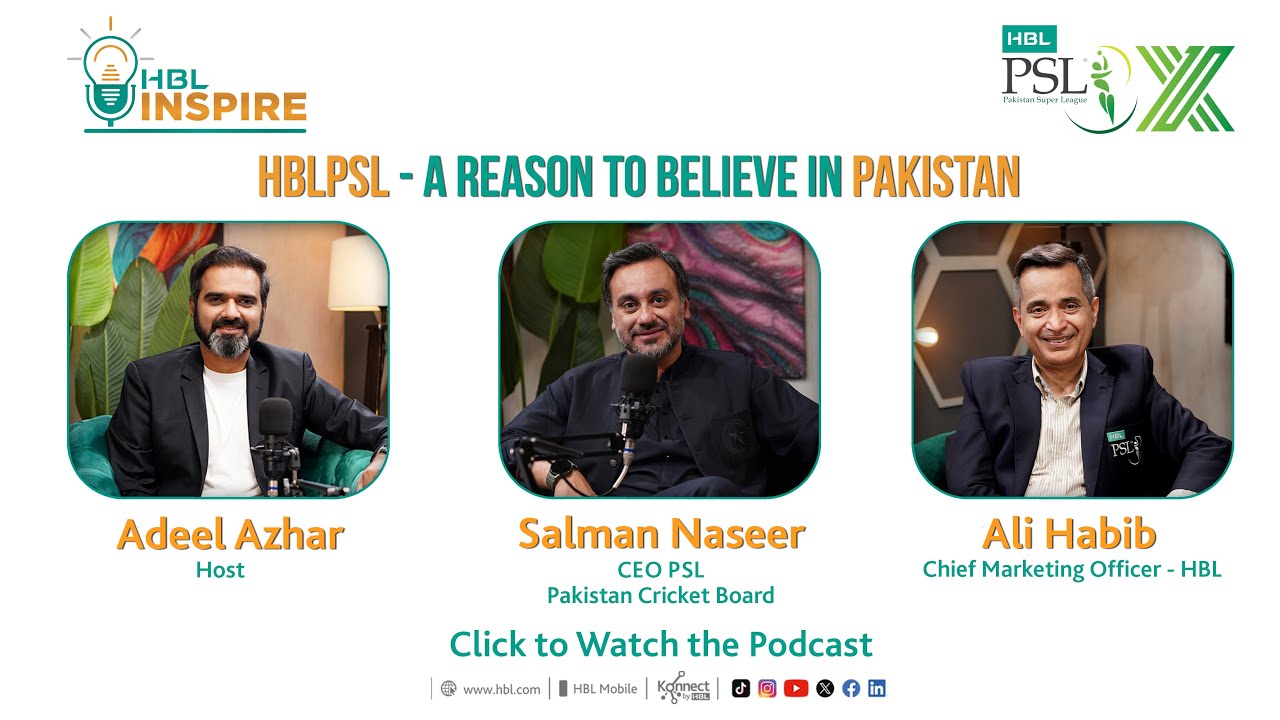 HBL Inspire Episode 4: HBLPSL – A Reason To Believe In Pakistan