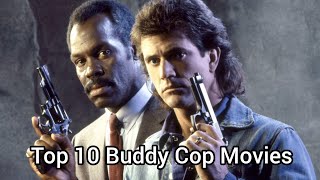 Top 10 Buddy Cop Movies